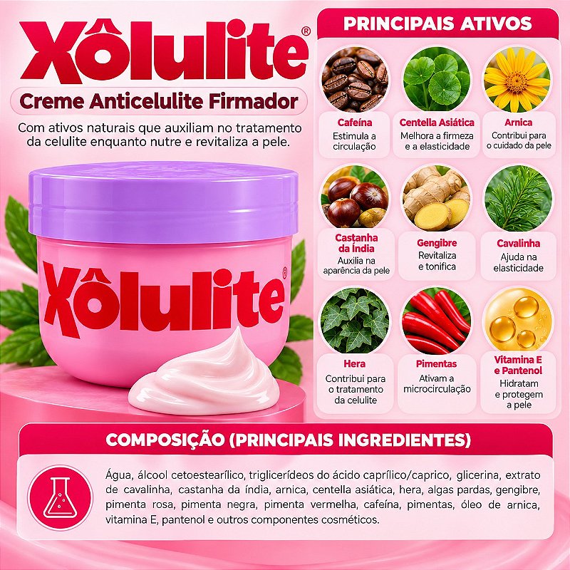 Creme Anticelulite Firmador Xôlulite – Com Ativos Naturais