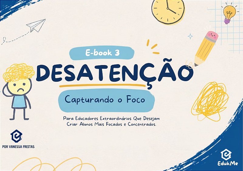 Guia Digital TDAH Desatenção EduKMe