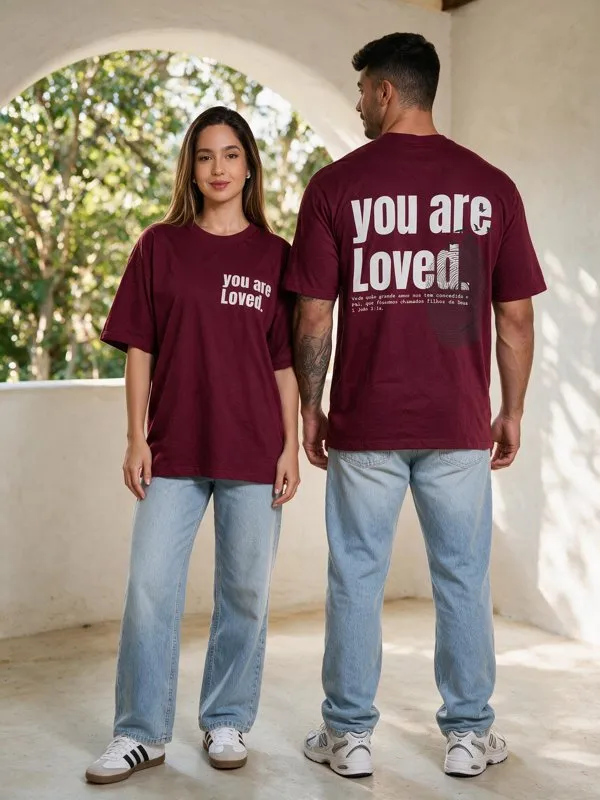 Camiseta Oversized Unissex You Are Loved