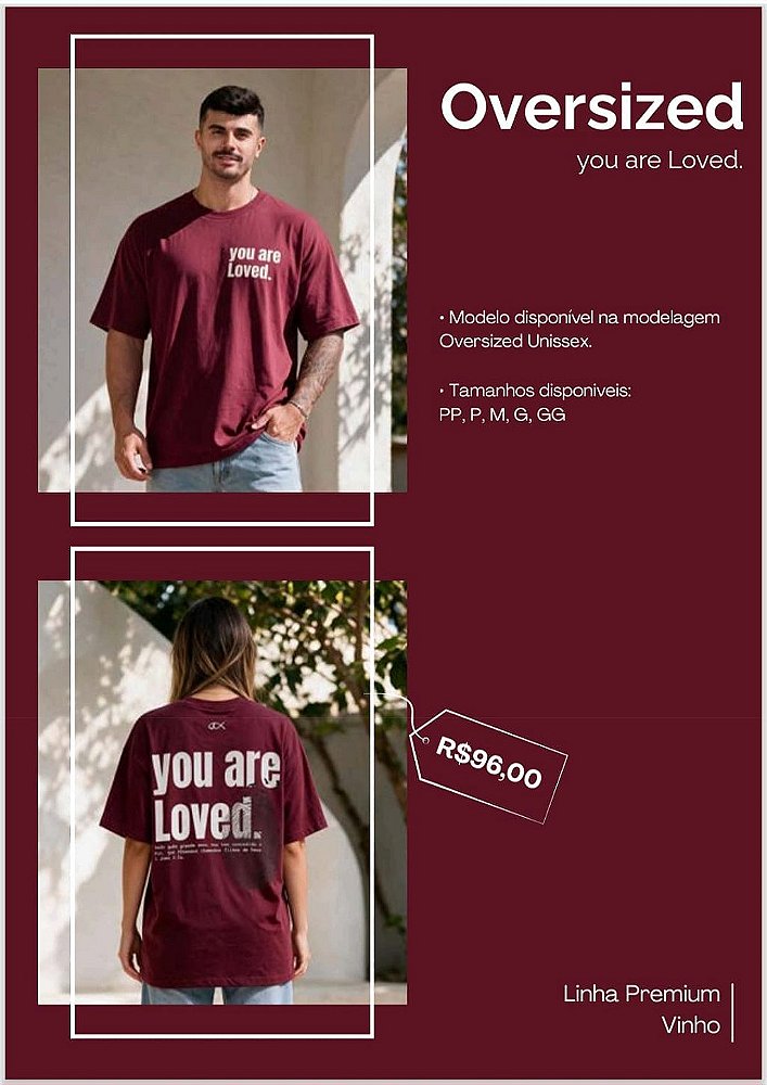 Camiseta Oversized Unissex You Are Loved