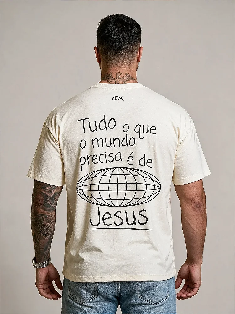 Camiseta Oversized Unissex "Tudo que o mundo precisa é de Jesus"