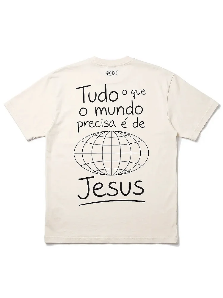 Camiseta Oversized Unissex "Tudo que o mundo precisa é de Jesus"