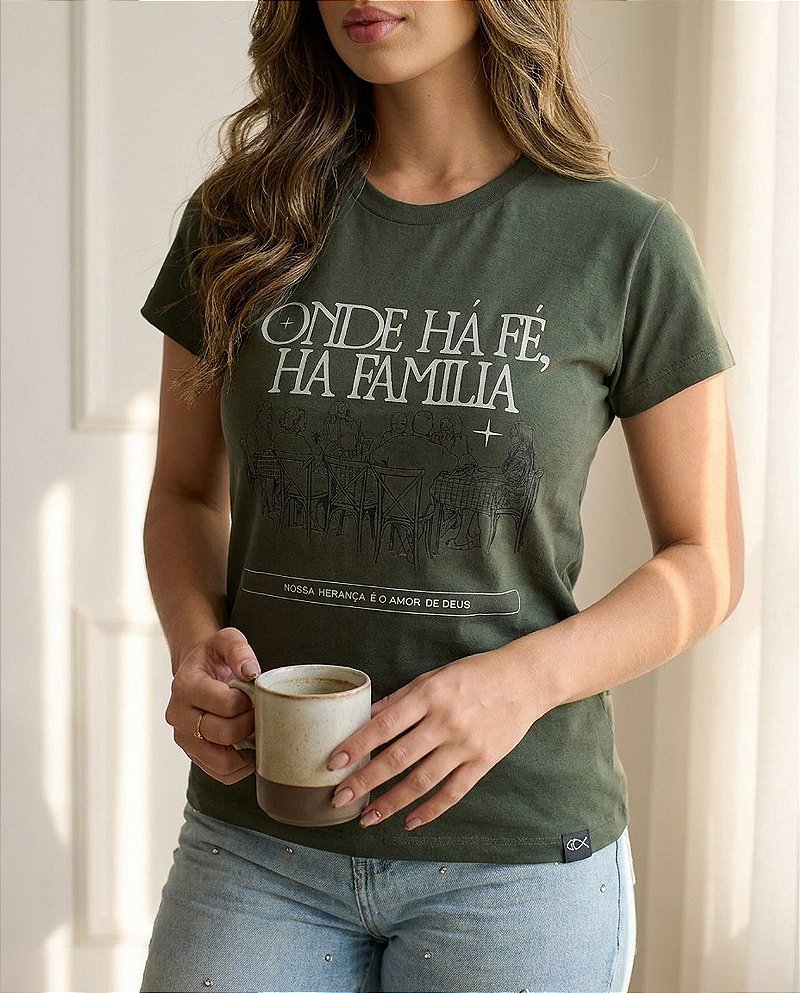 Camiseta Tshirt Feminina e Masculina "Onde há fé, há família"