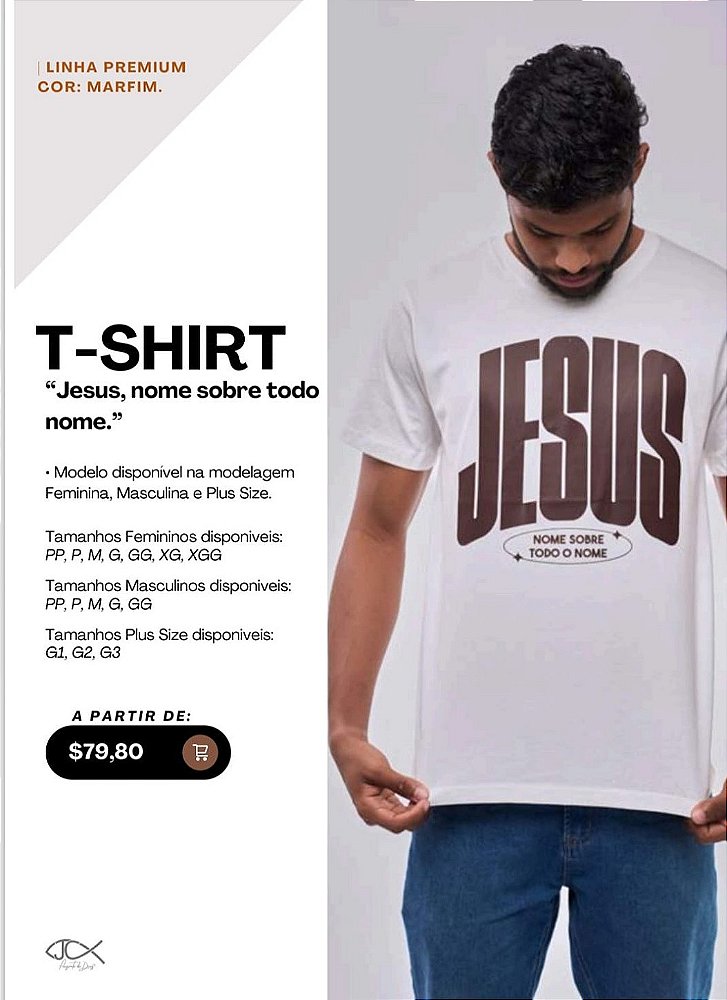 Camiseta Tshirt Feminino e Masculino "Jesus, nome sobre todo nome"