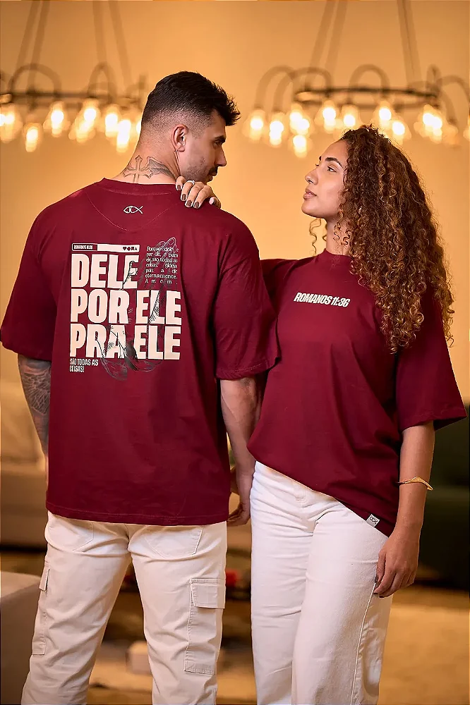 Camiseta Oversized Unissex "Dele, por Ele, pra Ele"