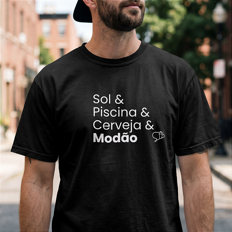 Camiseta Sol & Piscina & Cerveja & Modão
