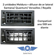 Moldura e Difusor de Ar Santana Quantum Versailes