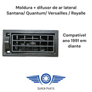 Moldura e Difusor de Ar Santana Quantum Versailes