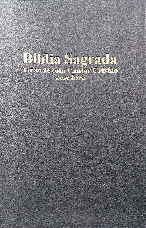 BÍBLIA COM CANTOR CRISTÃO GRANDE LETRA LUXO PRETA