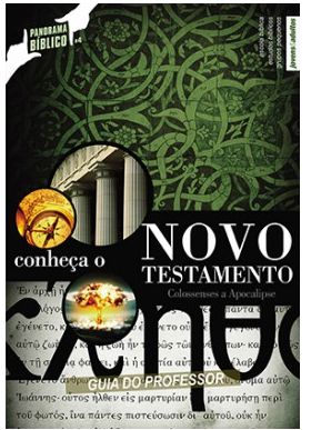CONHEÇA O NOVO TESTAMENTO PROFESSOR PANORAMA BÍBLICO CRISTÃ EVANGÉLICA VOL 2