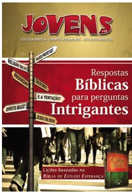 RESPOSTAS BÍBLICAS PARA PERGUNTAS INTRIGANTES ALUNO JOVENS CRISTÃ EVANGÉLICA VOL 22