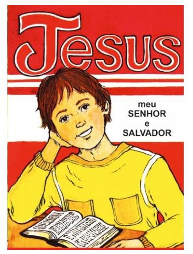 JESUS MEU SENHOR E SALVADOR FOLHETO INFANTIL APEC