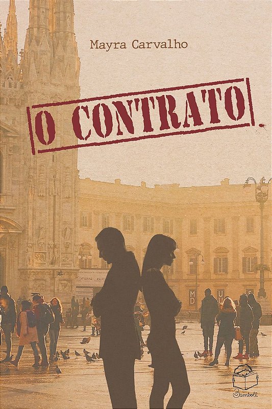 O contrato, de Mayra Carvalho - Livraria e Papelaria Bambolê | Sua