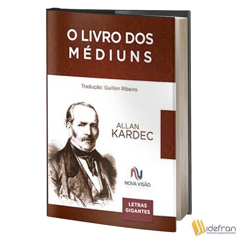 O Livro dos Médiuns (Letras Gigantes) - Idefran Livraria