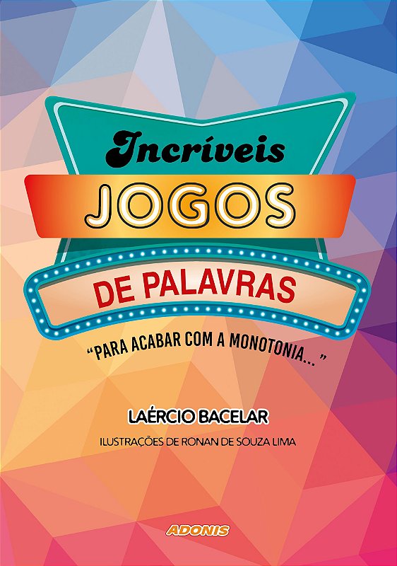 Incríveis jogos de palavras