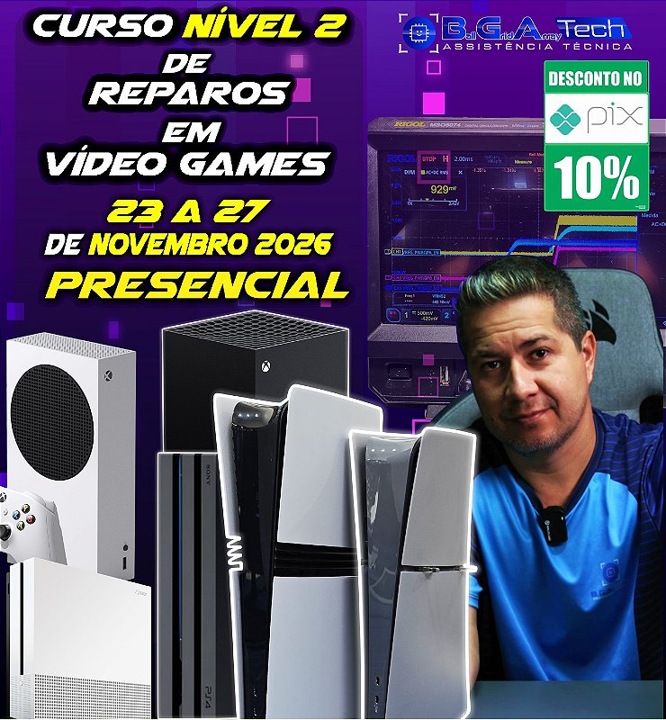 TREINAMENTO NÍVEL 2 EM REPAROS DE VÍDEO GAMES, DE 23 A 27 DE NOVEMBRO DE 2026