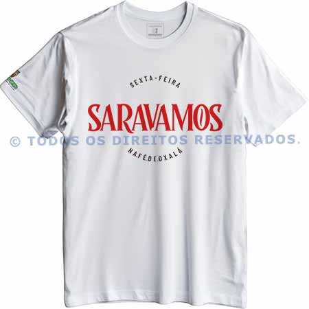 Camiseta Sexta-Feira Saravamos