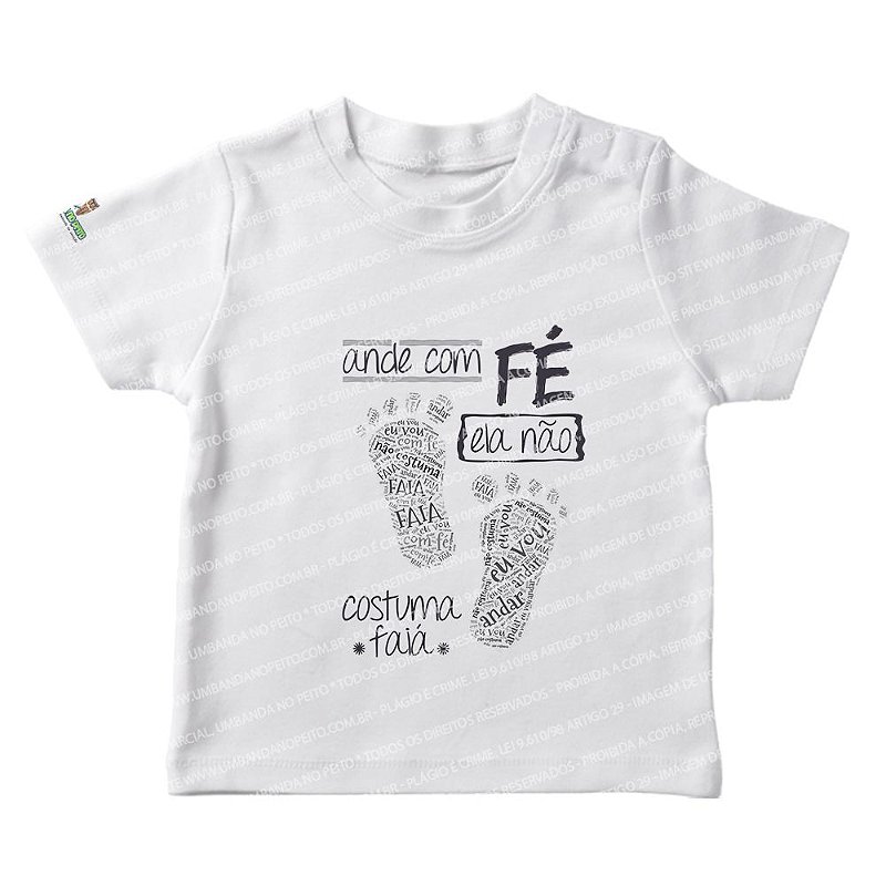 Camiseta Infantil Ande com Fé