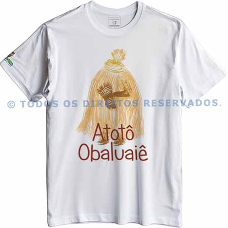 Camiseta Atotô Obaluayê