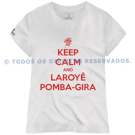 Baby Look Keep Calm and Laroyê Pomba-Gira