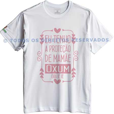 Camiseta Eu Tenho a Proteção de Mamãe Oxum