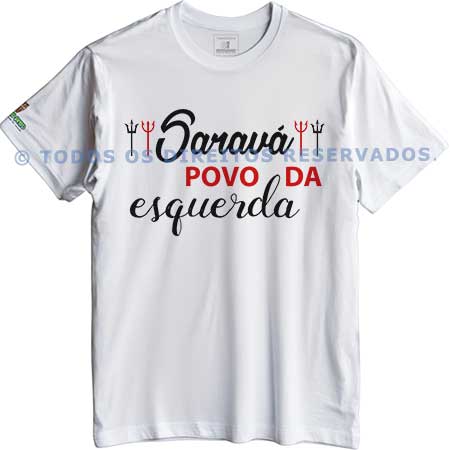 Camiseta Saravá Povo da Esquerda