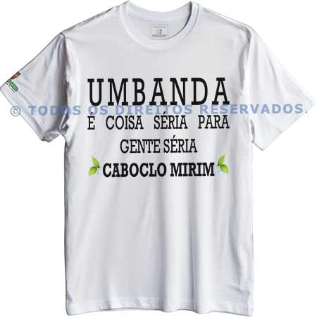 Camiseta Umbanda é Coisa Séria