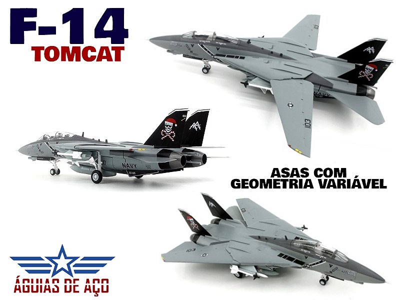 F-14 TOMCAT - 1:72 (GRANDE) - ASAS COM GEOMETRIA VARIÁVEL - Loja