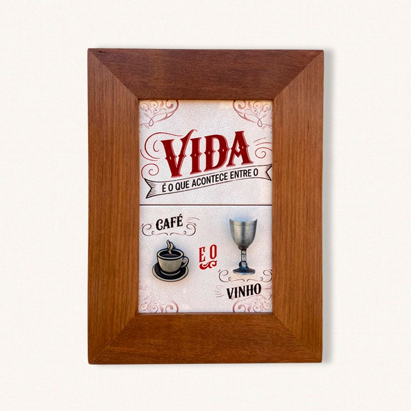 A VIDA É O QUE ACONTECE ENTRE O CAFÉ E O VINHO