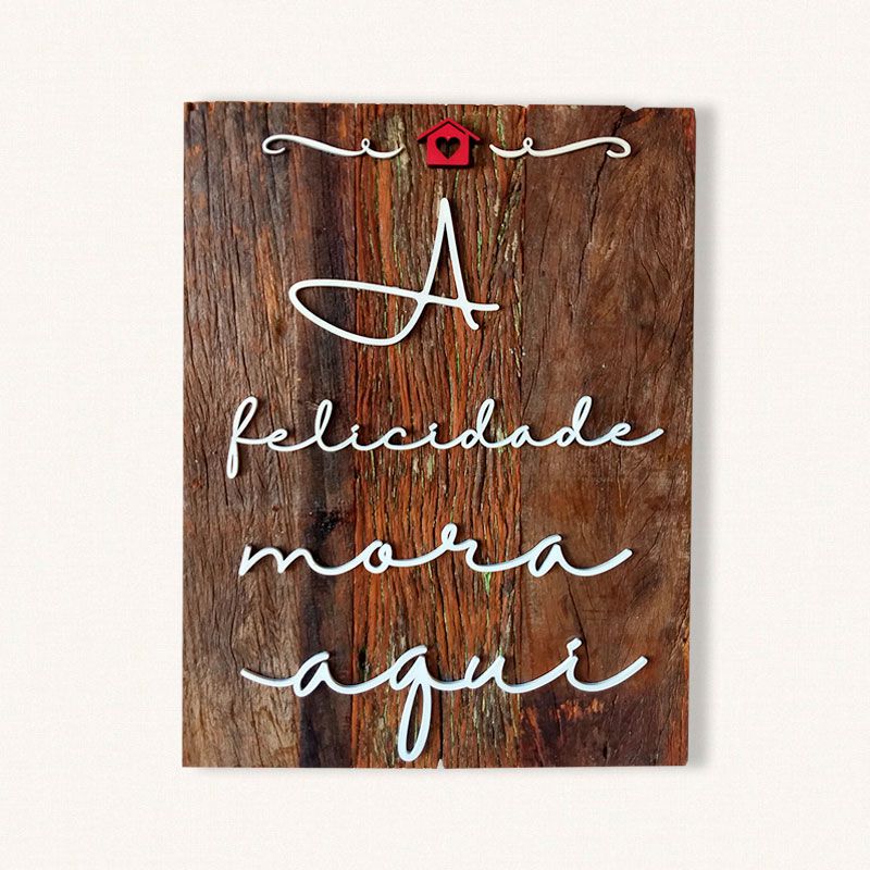 A FELICIDADE MORA AQUI ( PEROBA )