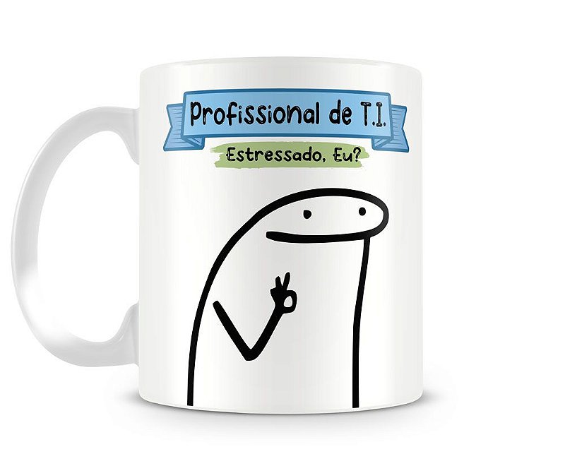 Caneca meme flork é sobre isso e tá tudo bem - Artgeek - Loja Nerd