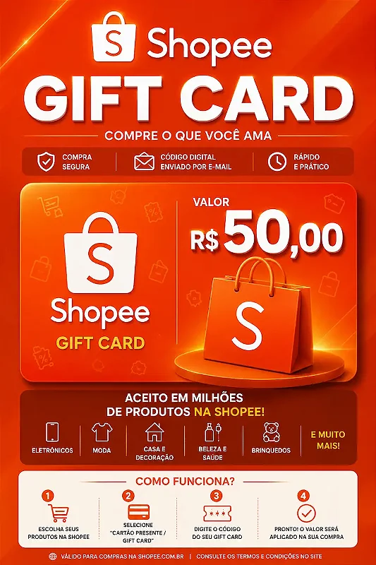 Gift Card Shopee R$ 50,00 - Vale Presente Digital