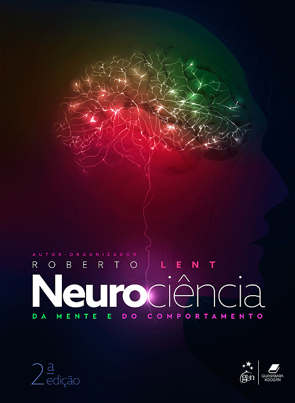 Neurociência da Mente e do Comportamento - 2ª Edição 2023 - Praxedes Livros