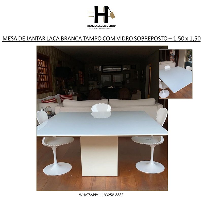 MESA DE JANTAR QUADRADA EM LACA BRANCA TAMPO COM SOBREPOSIÇÃO DE VIDRO – 1,50 x 1,50