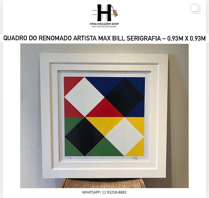 QUADRO DO RENOMADO ARTISTA MAX BILL EM SERIGRAFIA – 0,93M X 0,93M