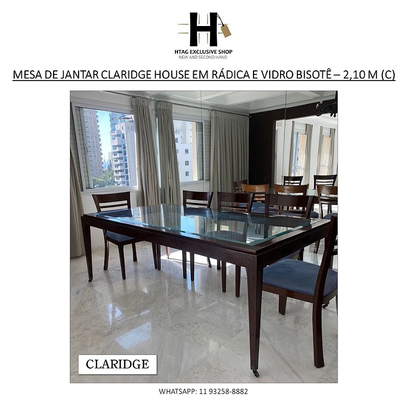 MESA DE JANTAR CLARIDGE HOUSE EM RÁDICA PIPO CENTRO DO TAMPO VIDRO BISOTE – 2,10 M (C)