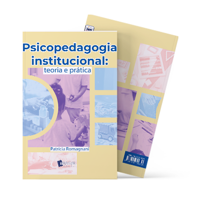 Psicopedagogia Institucional: Teoria e Prática - Videolivraria ...