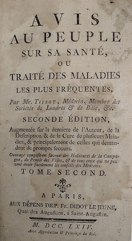 Medicina, Livro Raro de 1764 - Mr. Tissot - Conselhos às Pessoas Sobre Sua Saúde