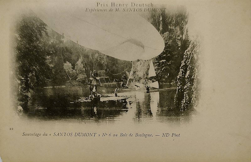 Aviação - Santos Dumont - Resgate do Dirigível nº 6 em Bois de Boulogne - Raro Cartão Postal antigo original