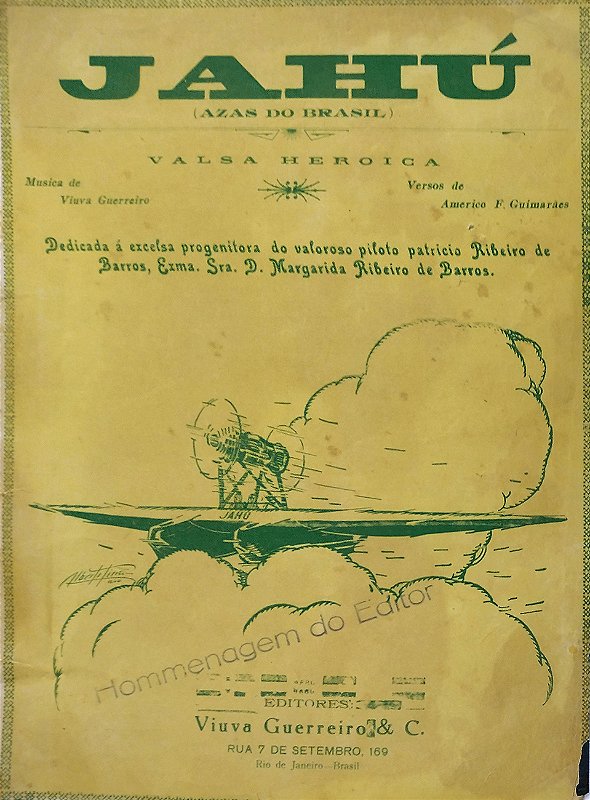 Jahu - Hidroavião - Partitura Musical, Valsa Heróica Dedicada à Mãe do Piloto Ribeiro de Barros