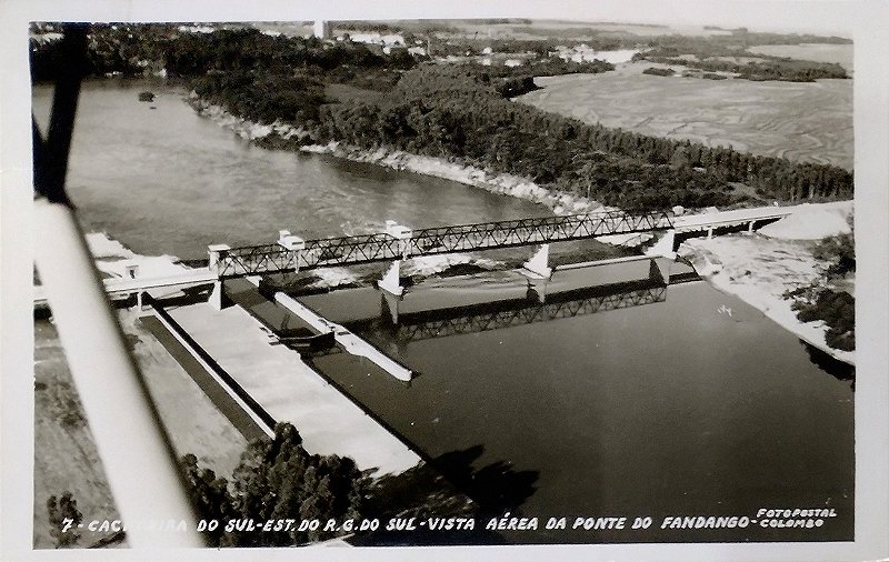 Rio Grande do Sul – Cachoeira do Sul, Vista Aérea da Ponte do Fandango -  Cartão Postal antigo original
