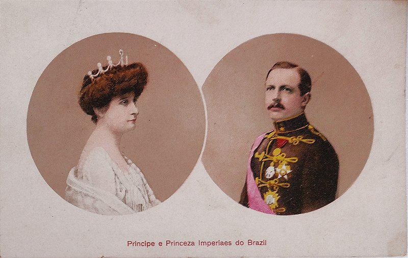 Brasil Império - Príncipe e Princesa Imperiais, Dom Luiz de Bragança  e Orleans e Dona Maria Pia - Cartão Postal Antigo, Original da época