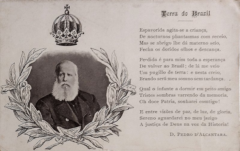 Brasil Império - Dom Pedro II, Terra do Brazil - Cartão Postal Antigo, Original da época