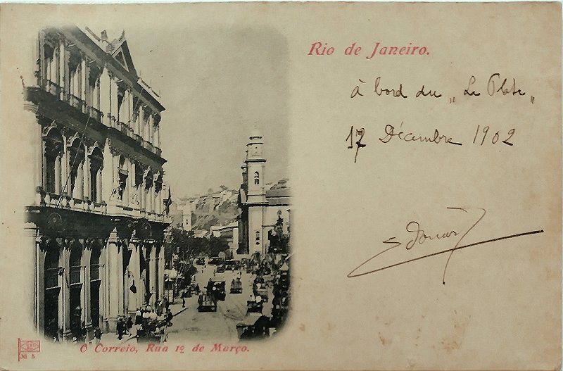 Rio de Janeiro - O Correio, Rua 1º de Março - Raro Cartão Postal Antigo, Steidel, Circulado 1902