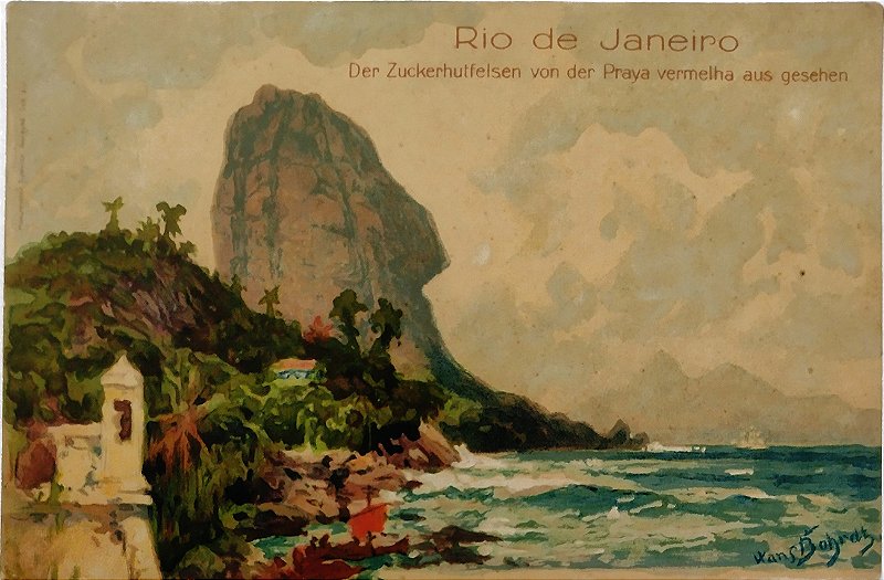 Rio de Janeiro - Pão de Açúcar visto da Praia Vermelha - Cartão Postal Antigo Ilustrado por Hans Bohrdt, Não Circulado