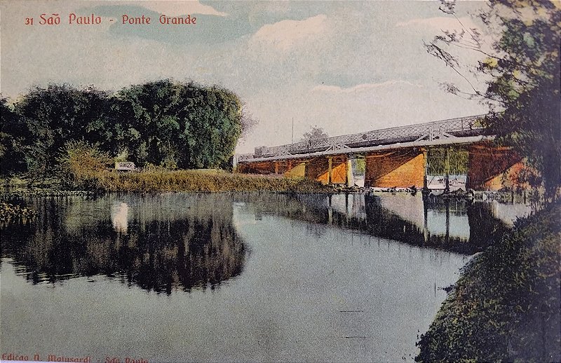São Paulo - Ponte Grande (atual Ponte das Bandeiras)  - Cartão Postal Antigo Original