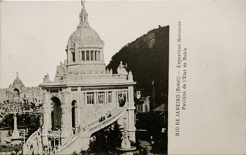 Rio de Janeiro - Exposição Nacional de 1908 - Pavilhão da Bahia - Cartão Postal Antigo Original
