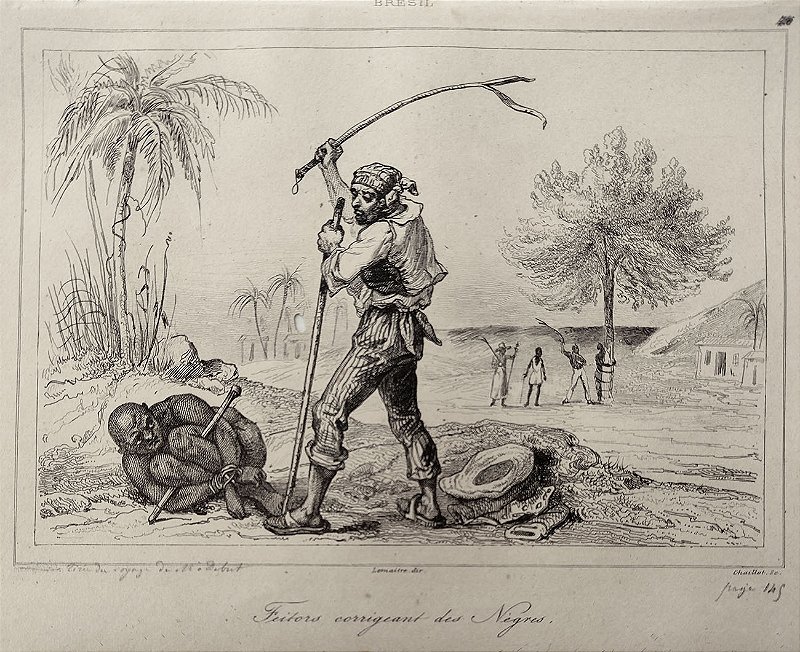 Brasil Império - Rio de Janeiro – Chaillot - Gravura original de 1837, titulada Feitores Corrigindo Negros - 120523