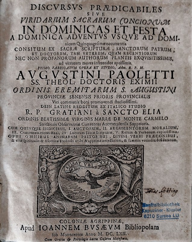 Livro de 1662 - Augustini Paoletti - Discursos Pregáveis dos Sermões Sagrados aos Domingos e Festas