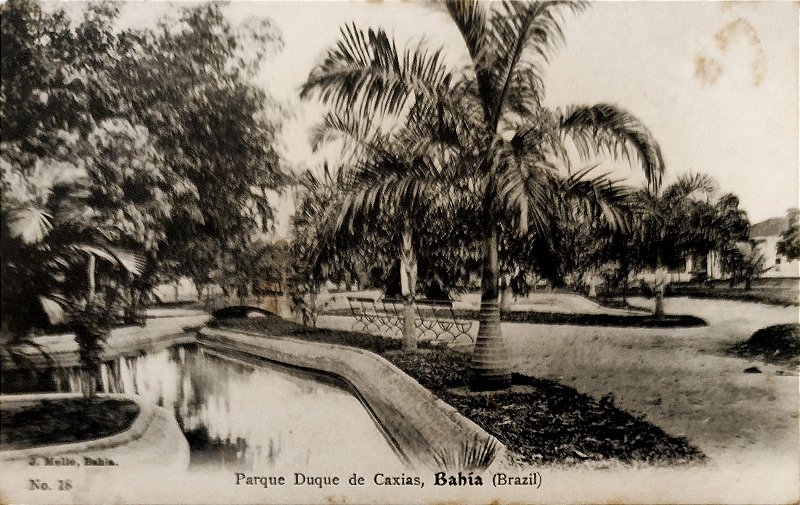 Bahia - Salvador, Parque Duque de Caxias - Cartão Postal Antigo Original, Editor J. Mello, nº 18